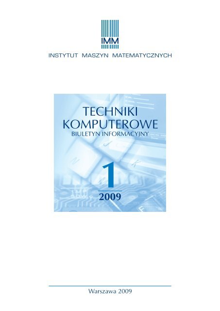 TECHNIKI KOMPUTEROWE - Instytut Maszyn Matematycznych