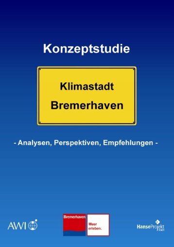 Klimastadt Bremerhaven - Analysen, Perspektiven