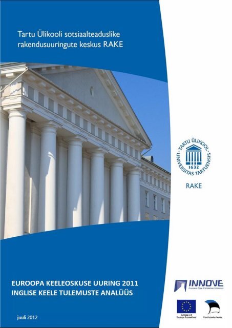 Euroopa Keeleoskuse Uuring 2011 Eesti Aµpilaste Inglise Keele