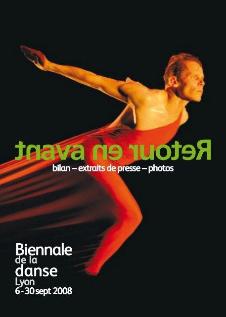 Biennale danse - Biennale de la Danse 2008 - La Biennale de Lyon