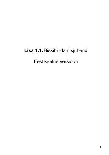 Lisa 1.1. Riskihindamisjuhend Eestikeelne versioon