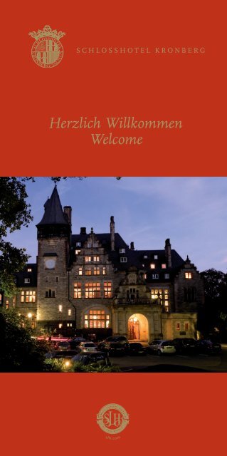 Herzlich Willkommen Welcome - Schlosshotel Kronberg