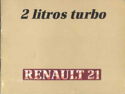 Manual de usuario Renault 21 2 litros turbo fase 1