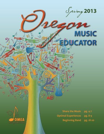 OMEA Spring 2013 web.pdf - Oregon Music Education Association