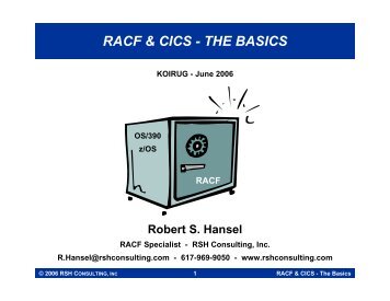RACF & CICS - RSH Consulting, Inc.