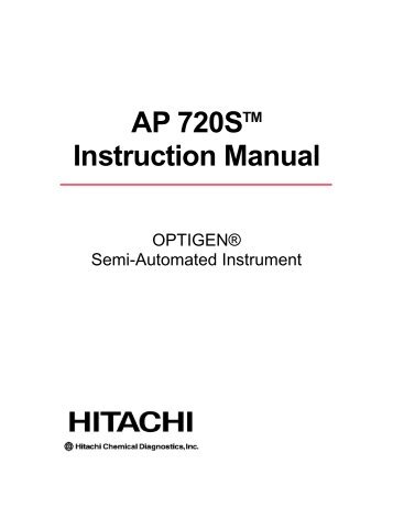 AP 720S Instruction Manual - Hitachi Chemical Diagnostics