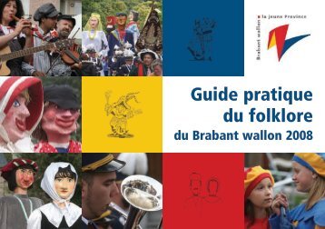 Guide pratique du folklore - Province du Brabant wallon
