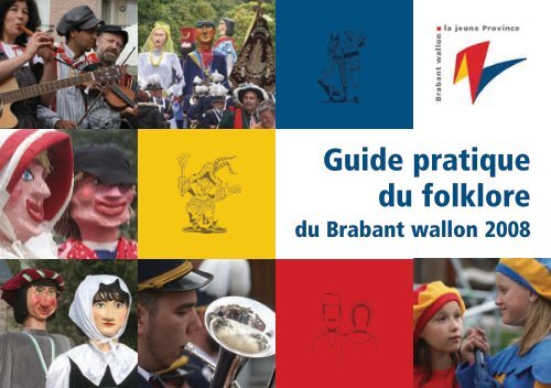 Guide pratique du folklore - Province du Brabant wallon