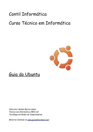 Contil InformÃ¡tica Curso TÃ©cnico em InformÃ¡tica Guia do Ubuntu