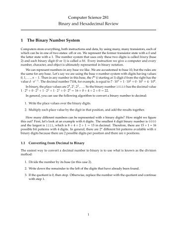 Computer Science 281 Binary and Hexadecimal Review 1 The ...