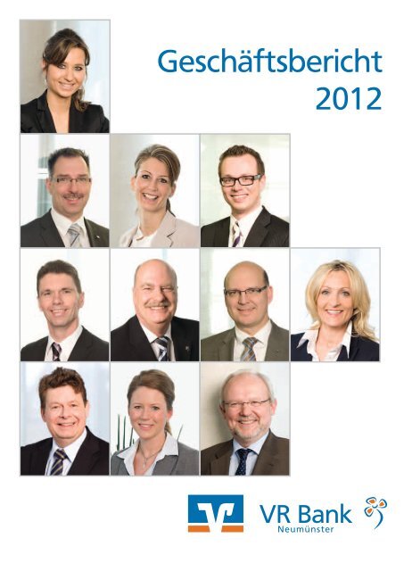 Geschäftsbericht 2012 (PDF/2,8 MB) - VR Bank Neumünster