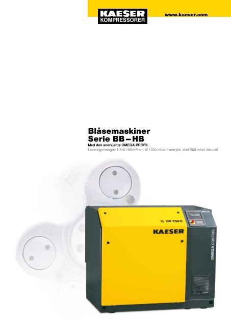 Blåsemaskiner Serie BB – HB - KAESER Kompressorer