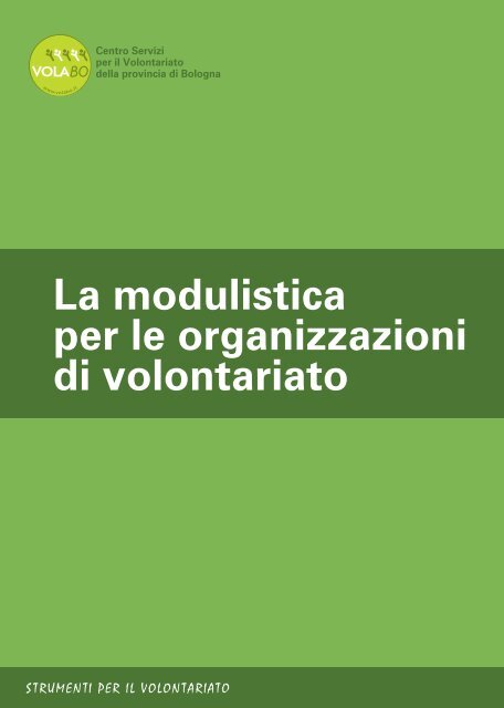 La modulistica per le organizzazioni di volontariato - Volabo