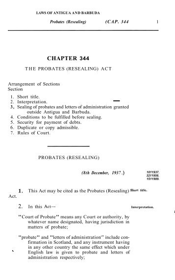 Probates (Resealing) Act - Laws Online Government of Antigua and ...