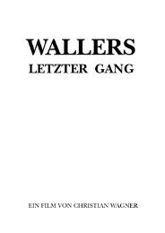 wallers letzter gang - Christian Wagner Film