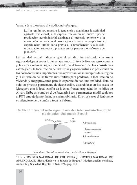 Mas cemento, Menos alimento. Informe digital