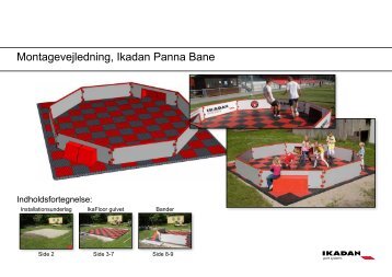 Montagevejledning, Ikadan Panna Bane - Poul Holm Sport