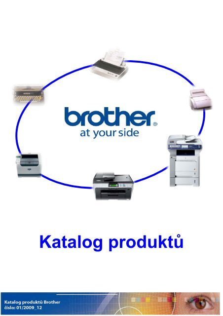 Katalog produktÅ¯ firmy Brother pro rok 2009 - SIC-Venim s.r.o.