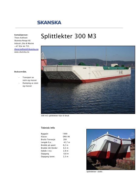 300m3 splittlekter - Skanska