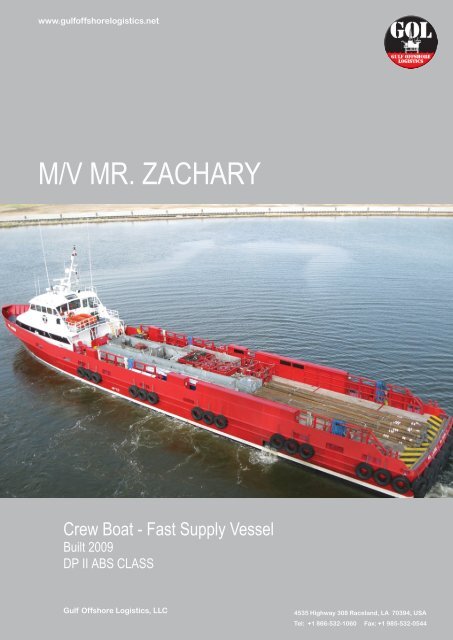 M/V MR. ZACHARY - Gulf Offshore Logistics