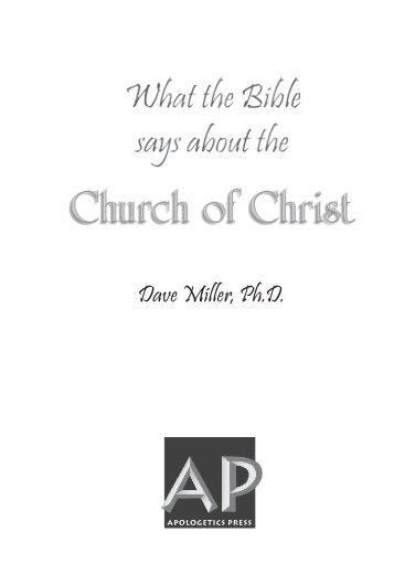 Dave Miller, Ph.D. - Apologetics Press