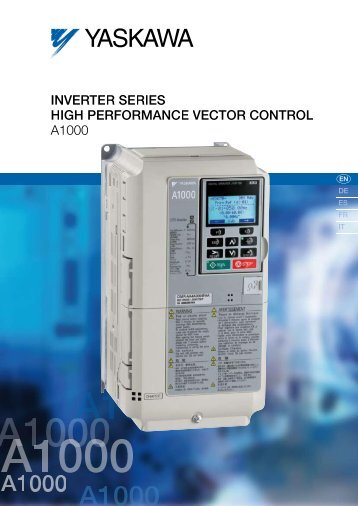 InvErtEr SErIES HIGH PErformAncE vEctor control A1000