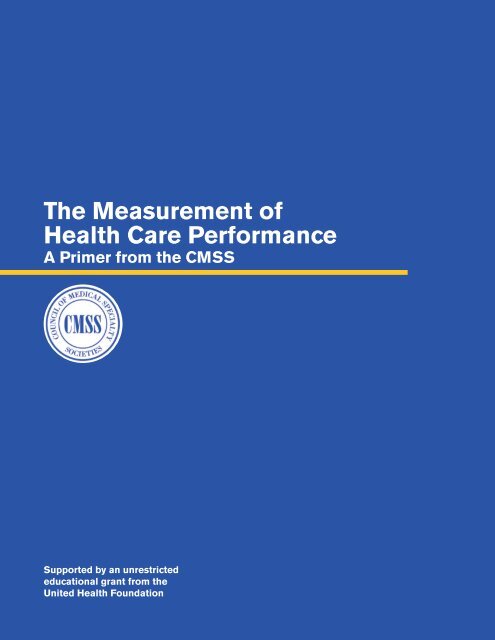 The Measurement of Health Care Performance A Primer for Physicians