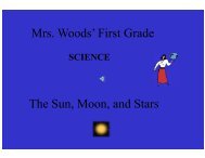 Mrs. Woods' First Grade The Sun, Moon, and Stars