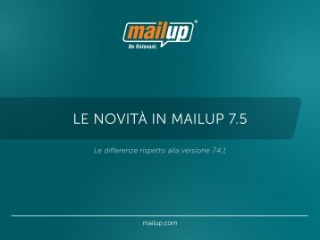 Leggi la presentazione della nuova MailUp 7.5