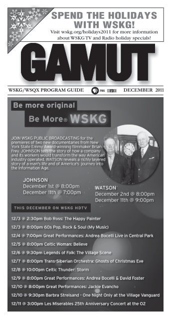 Spend the holidayS with wSKG!