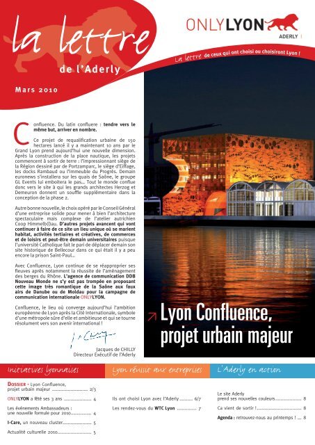 ≥ Lyon Confluence, projet urbain majeur - Aderly
