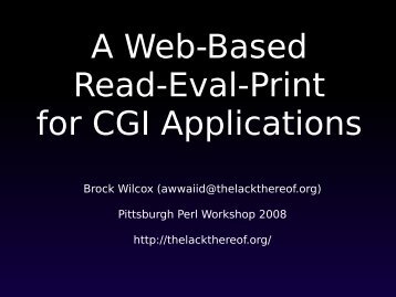 A web REPL for CGI Applications.pdf - The Lack Thereof