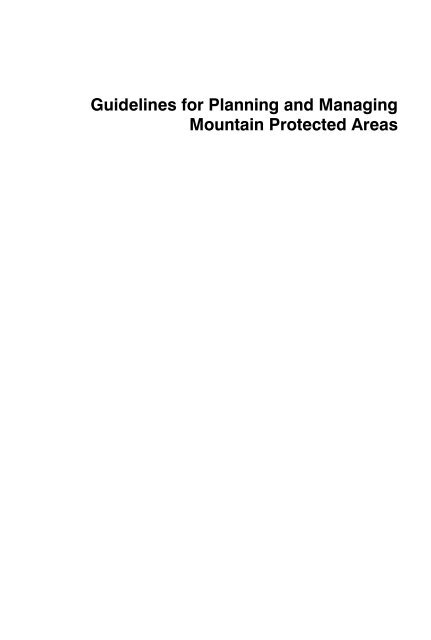 Guidelines for Planning and Managing Mountain Protected Areas