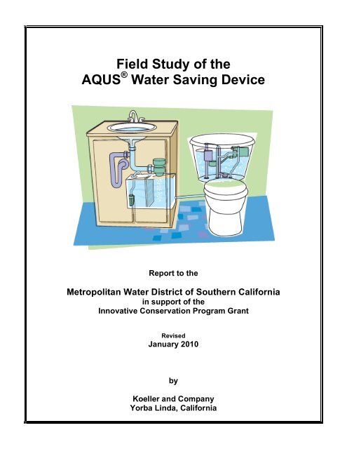 Field Study of the AQUS Water Saving Device - (MaP) Testing