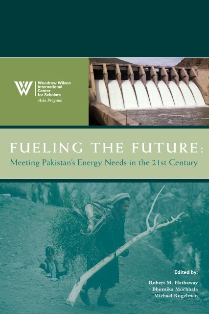 fueling the future - Woodrow Wilson International Center for Scholars