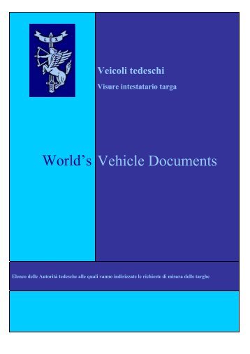 Veicoli tedeschi Visure intestatario targa - World's Vehicle Documents