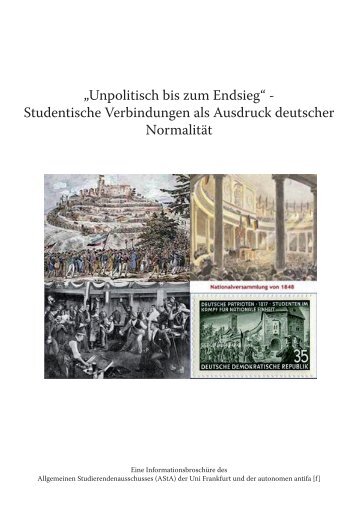 „Unpolitisch bis zum Endsieg“ - Studentische Verbindungen als ...