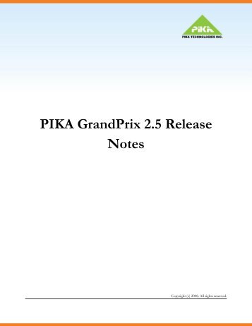 PIKA GrandPrix 2.5 Release Notes - PIKA Technologies