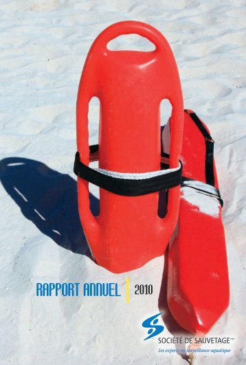 RAPPORT ANNUEL 2010 - Société de sauvetage