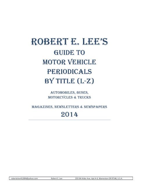 Periodicals By Title L Z Robert E Lee S Racing Data