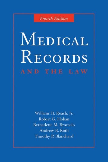 Medical Records and the Law