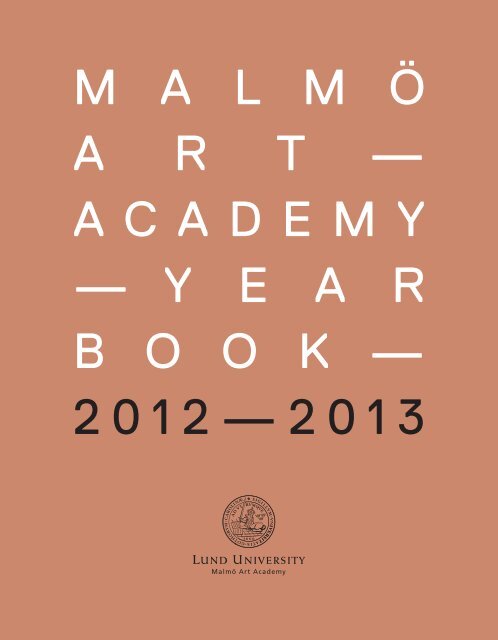 malm Ã¶ art â€” academy â€” yearbook â€” 2 0 1 2 ... -