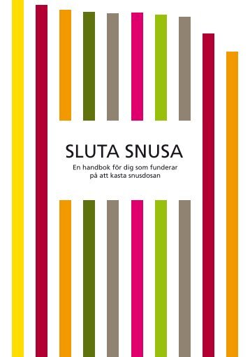 sluta snusa - Sluta-rÃ¶ka-linjen