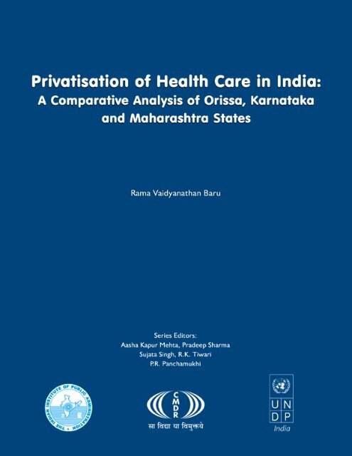 Privatisation of Health Care in India - Indian Institute of Public ...