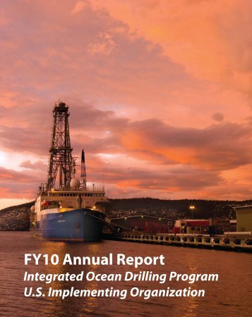 FY 2010 annual report - Integrated Ocean Drilling Program - Texas ...