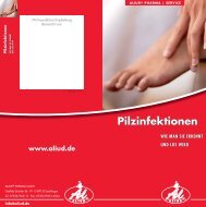 Pilzinfektionen Pilzinfektionen - Aliud Pharma GmbH & Co. KG