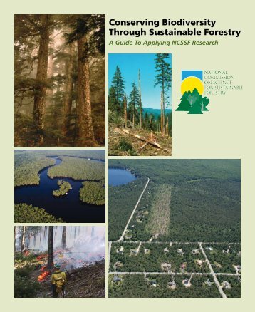 Conserving Biodiversity Through Sustainable Forestry - Society of ...