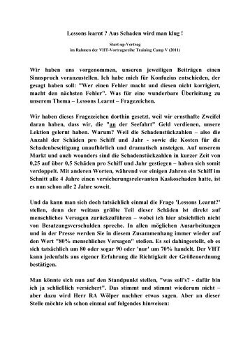 Lessons learnt ? Aus Schaden wird man klug ! Wir haben uns - VHT