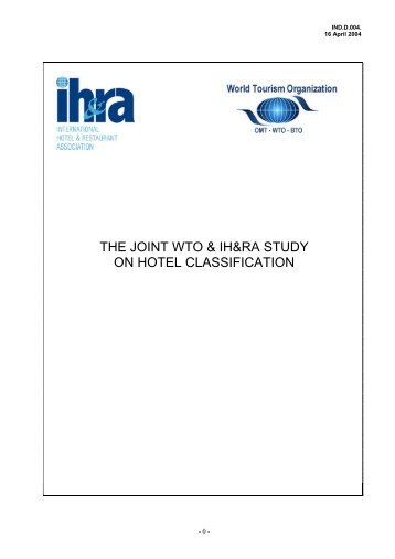 the joint wto & ih&ra; study on hotel classification - Hotel Designs