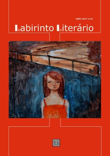 Labirinto Literário – Nº 31 – Ano 7 - Universidade das Quebradas